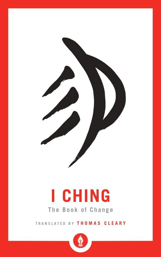The Book of Change: I Ching