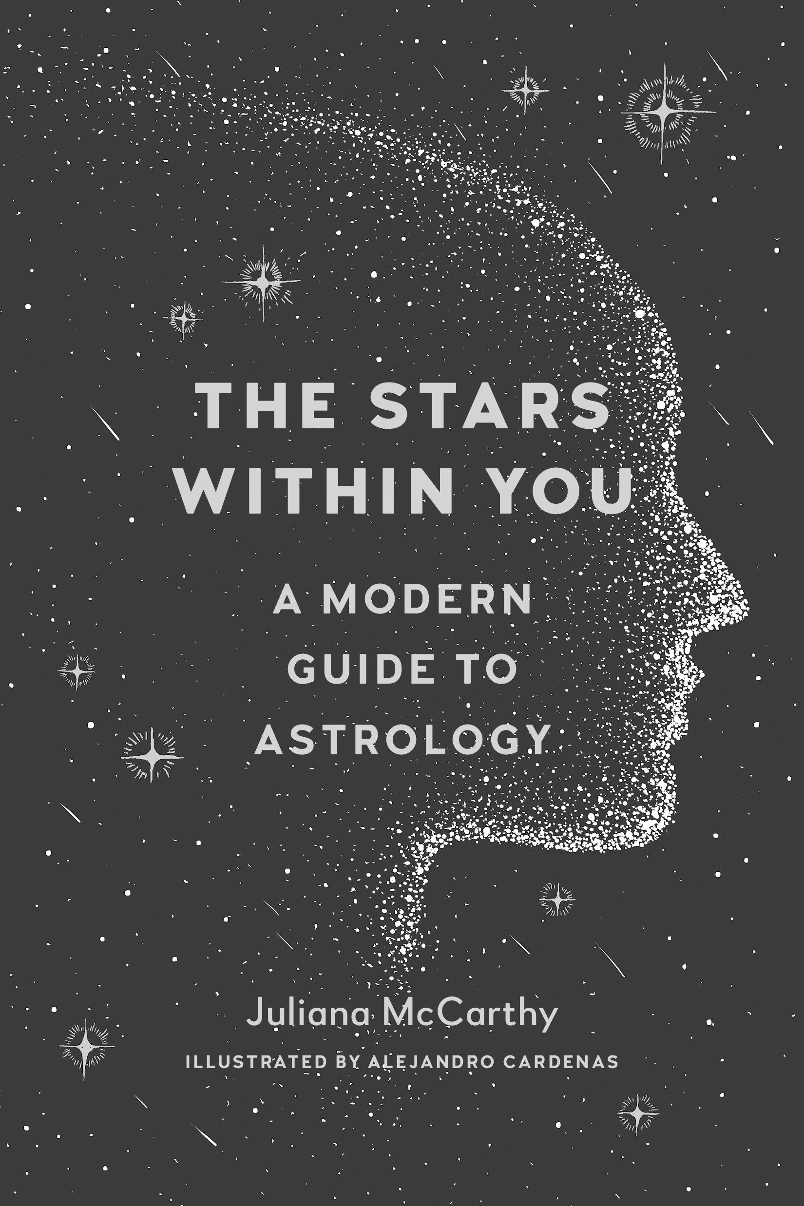 9781611805116 The Stars Within You: A Modern Guide to Astrology