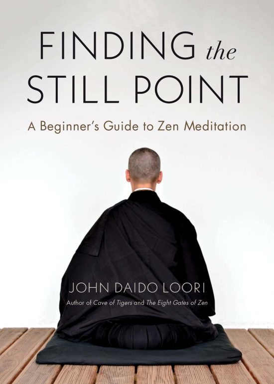 A Beginner's Guide to Zen Meditation: Finding the Still Point