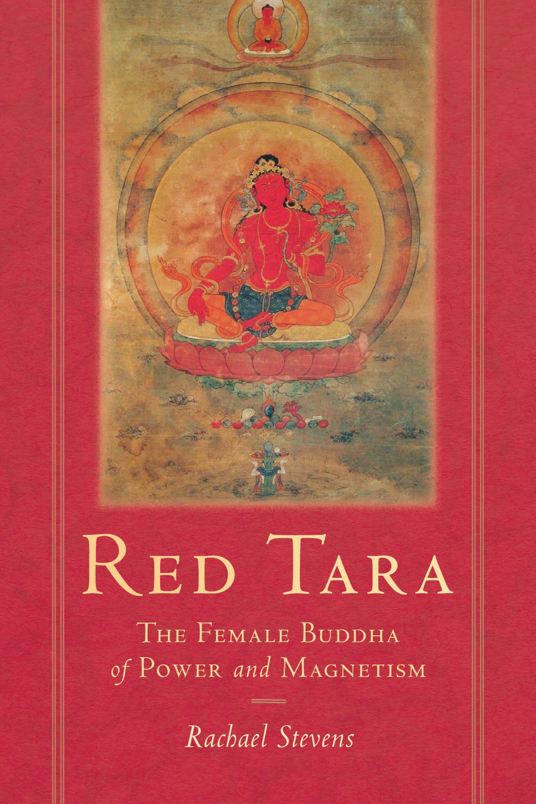 9781611809695 Red Tara: The Female Buddha of Power and Magnetism