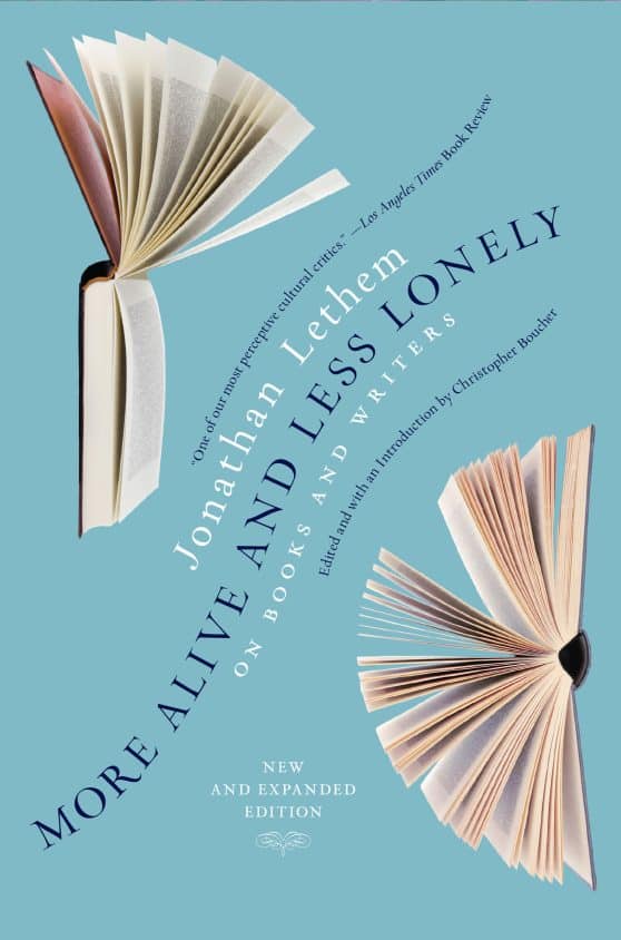 On Books and Writers: More Alive and Less Lonely