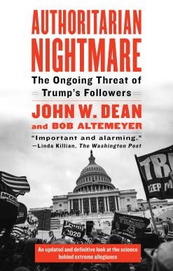 Authoritarian Nightmare: The Ongoing Threat of Trump's Followers