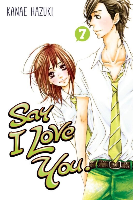 Say I Love You. 7: