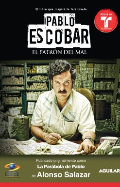 Pablo Escobar, el patrón del mal (La parabola de Pablo) / Pablo Escobar The Drug Lord (The Parable of Pablo (MTI