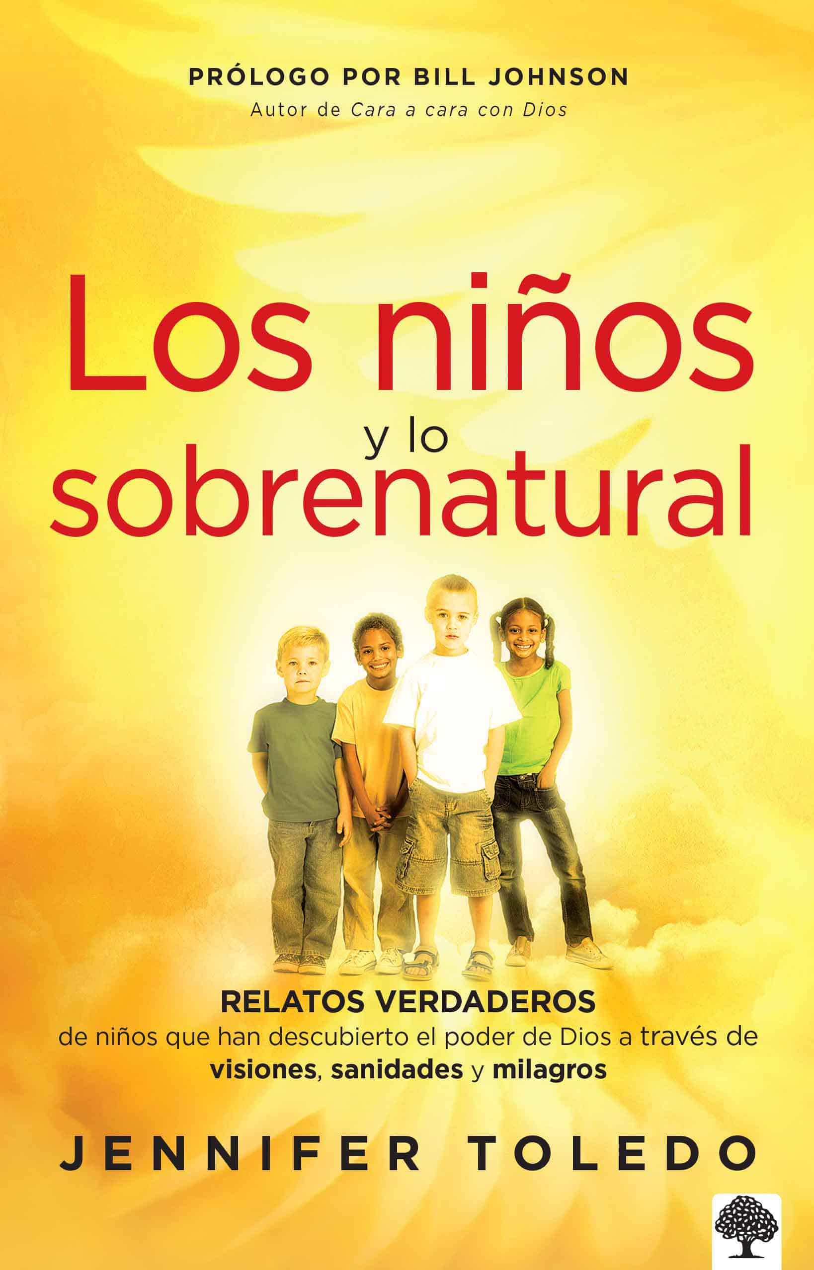 9781616387686 Los niños y lo sobrenatural: Relatos verdaderos de niños que han descubierto el poder de Dios/ Children and the Supernatural