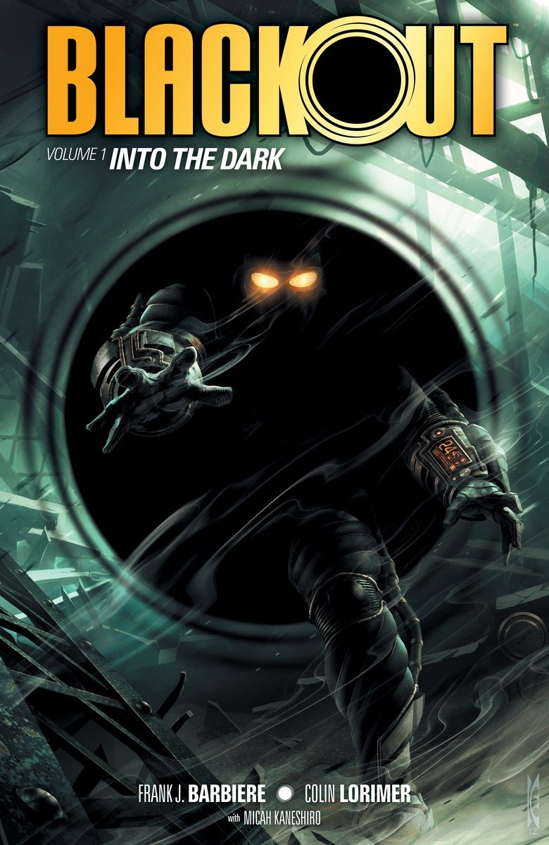 9781616555559 Blackout Volume 1: Into the Dark