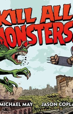 Kill All Monsters Omnibus Volume 1