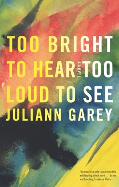 Too Bright to Hear Too Loud to See