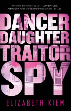 Dancer, Daughter, Traitor, Spy