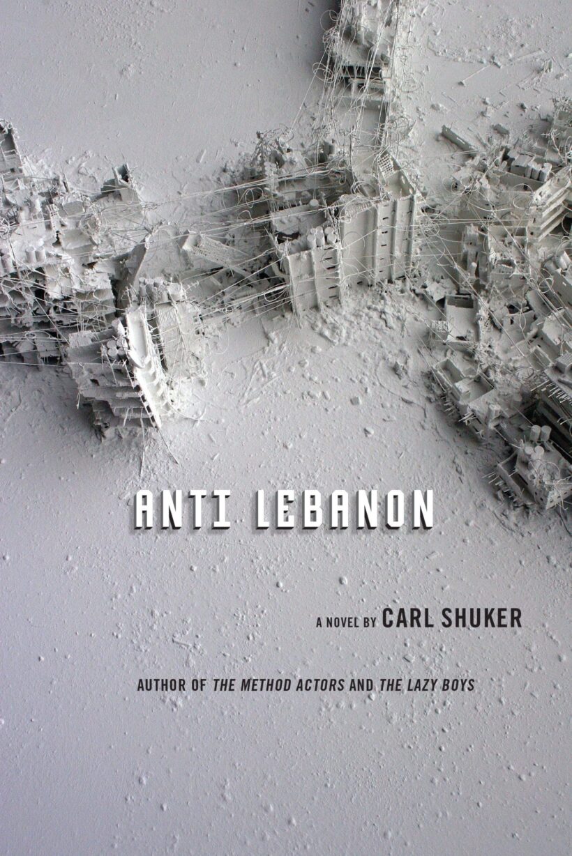 A Novel: Anti Lebanon