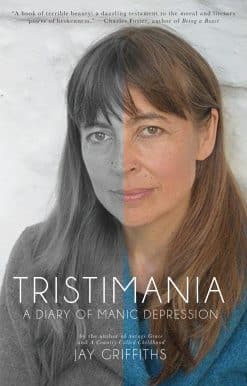 Tristimania: A Diary of Manic Depression