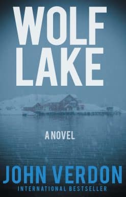 Wolf Lake: A Dave Gurney Novel: Book 5