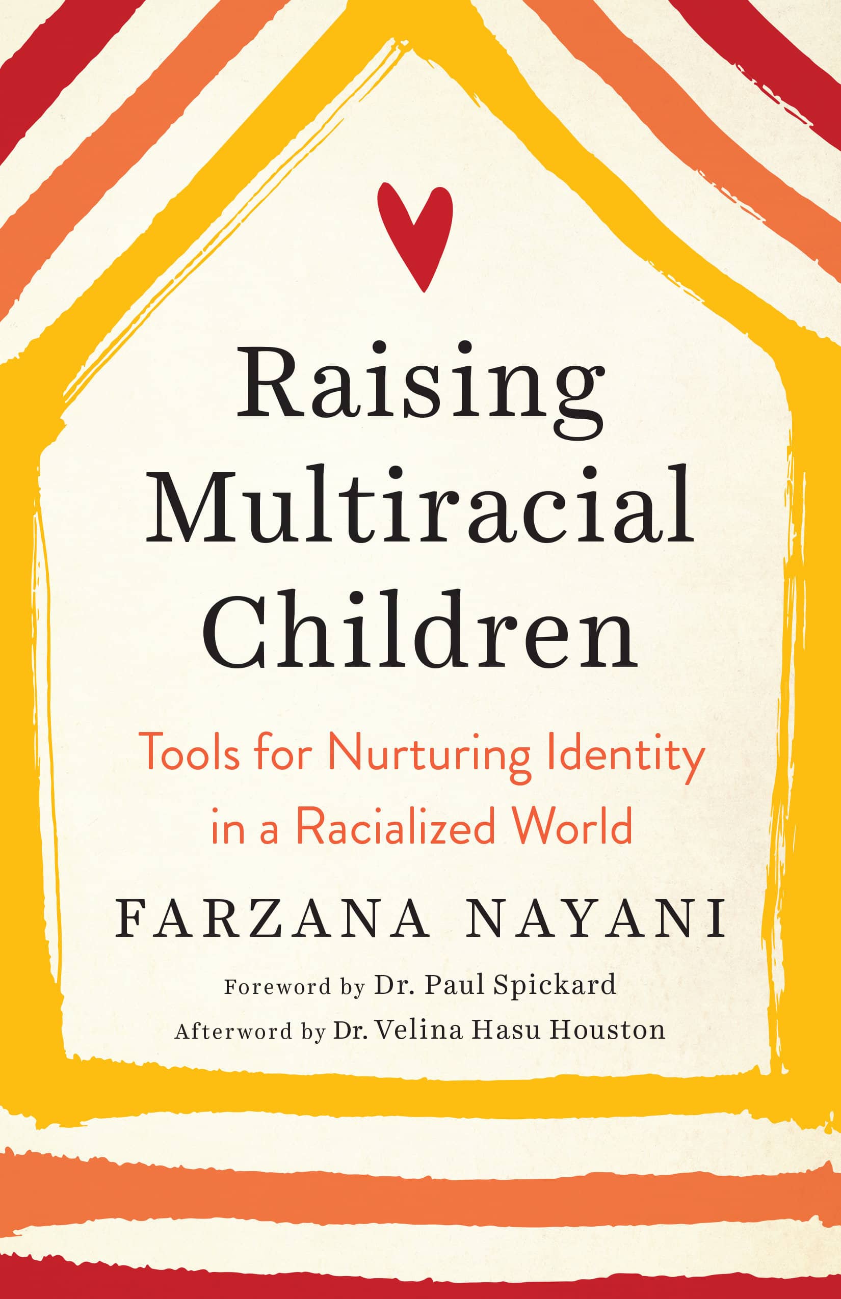 9781623174491 Raising Multiracial Children: Tools for Nurturing Identity in a Racialized World