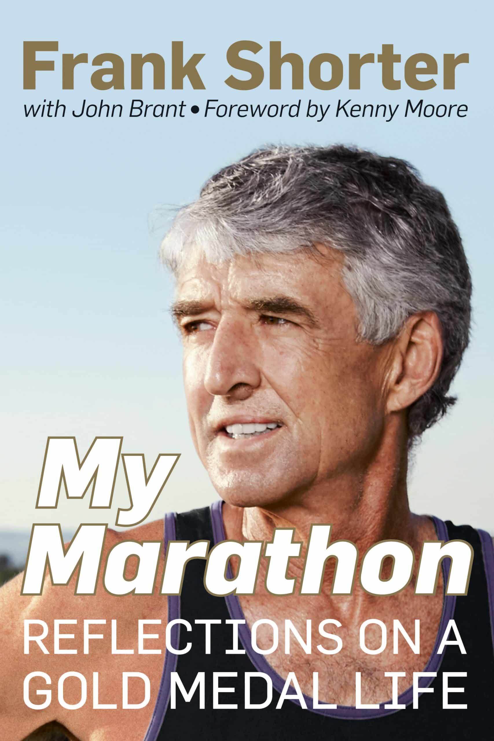 9781623367244 My Marathon: Reflections on a Gold Medal Life