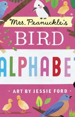Mrs. Peanuckle's Bird Alphabet