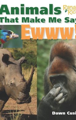 Animals That Make Me Say Ewww! (National Wildlife Federation)