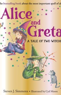 Alice and Greta: A Tale of Two Witches