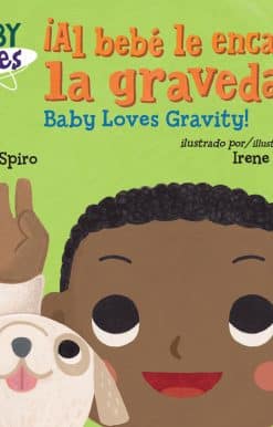 ¡Al bebé le encanta la gravedad! / Baby Loves Gravity!