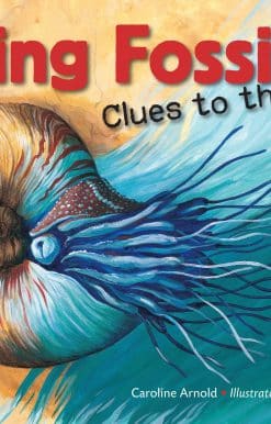 Living Fossils: Clues to the Past