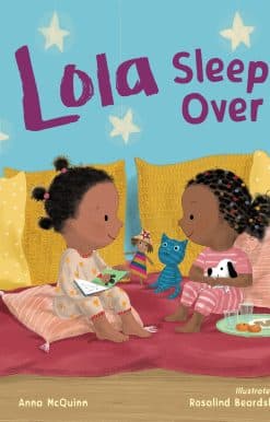 Lola Sleeps Over: