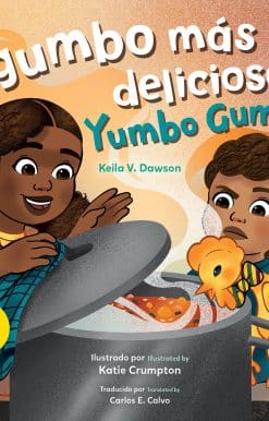 El gumbo más delicioso / Yumbo Gumbo