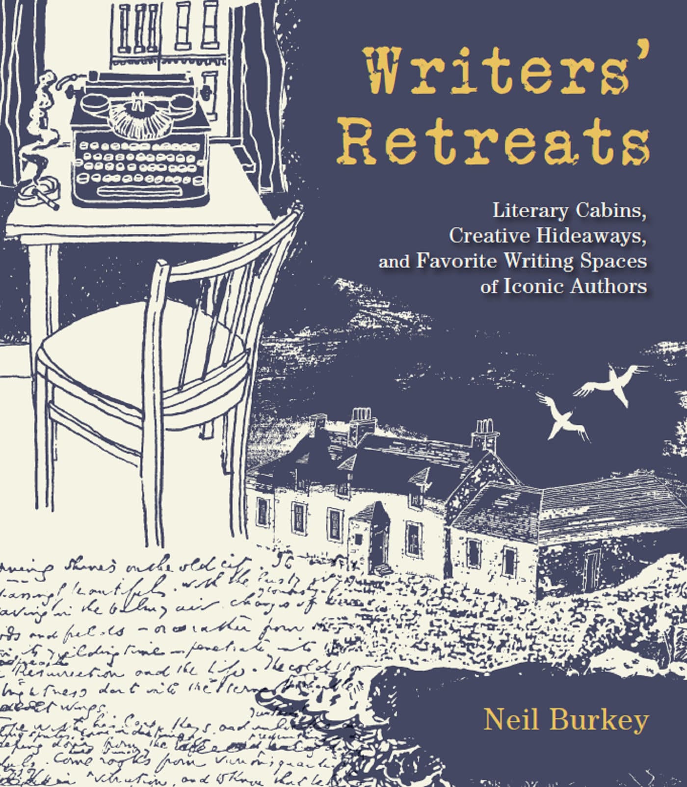 9781623545109 Literary Cabins, Creative Hideaways, and Favorite Writing Spaces of Iconic Authors: Writers' Retreats