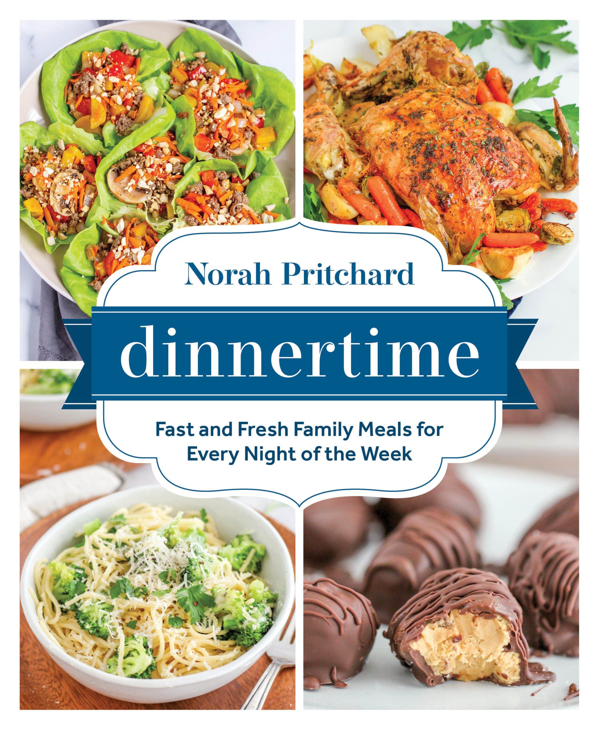 9781628604368 Fast and Fresh Family Meals for Every Night of the Week: Dinnertime
