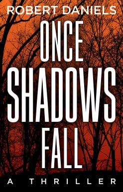Once Shadows Fall: A Jack Kale and Beth Sturgis Mystery