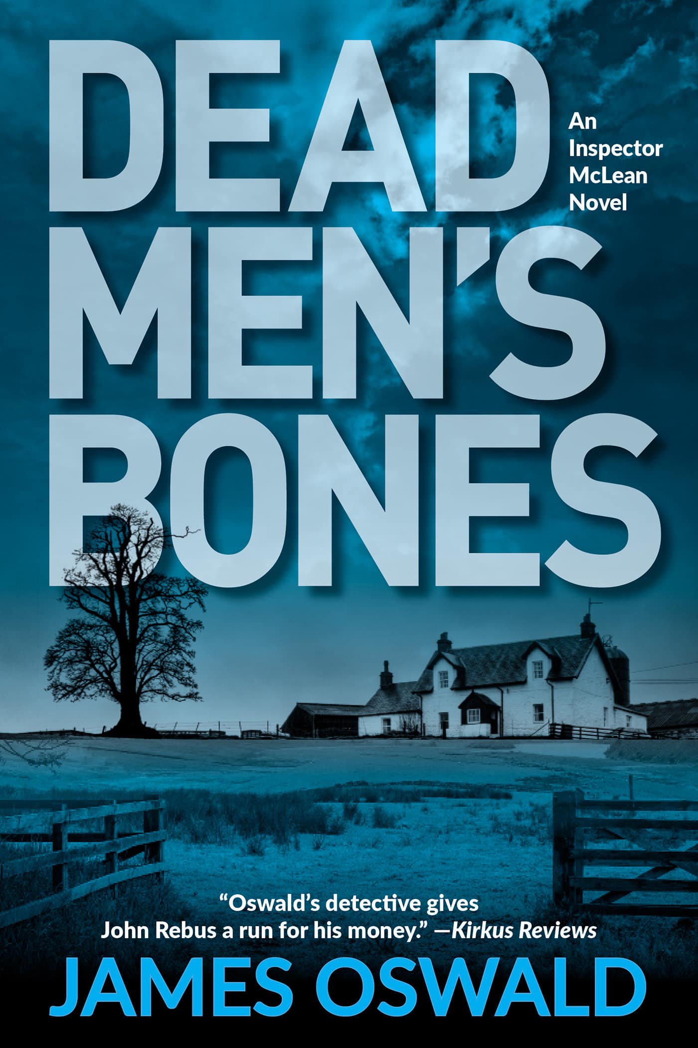9781629538297 Dead Men's Bones: An Inspector McLean Mystery