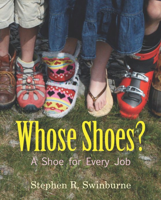 A Shoe for Every Job: Whose Shoes?
