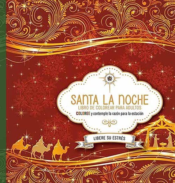 Santa la noche: Libro de colorear / Holy Night. Coloring Book