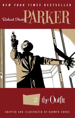 Richard Stark's Parker: The Outfit