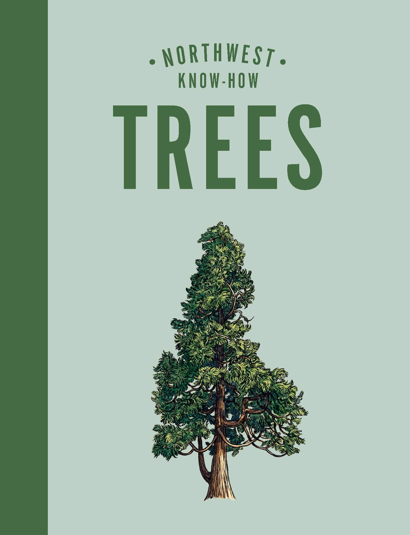 9781632173522 Northwest Know-How: Trees