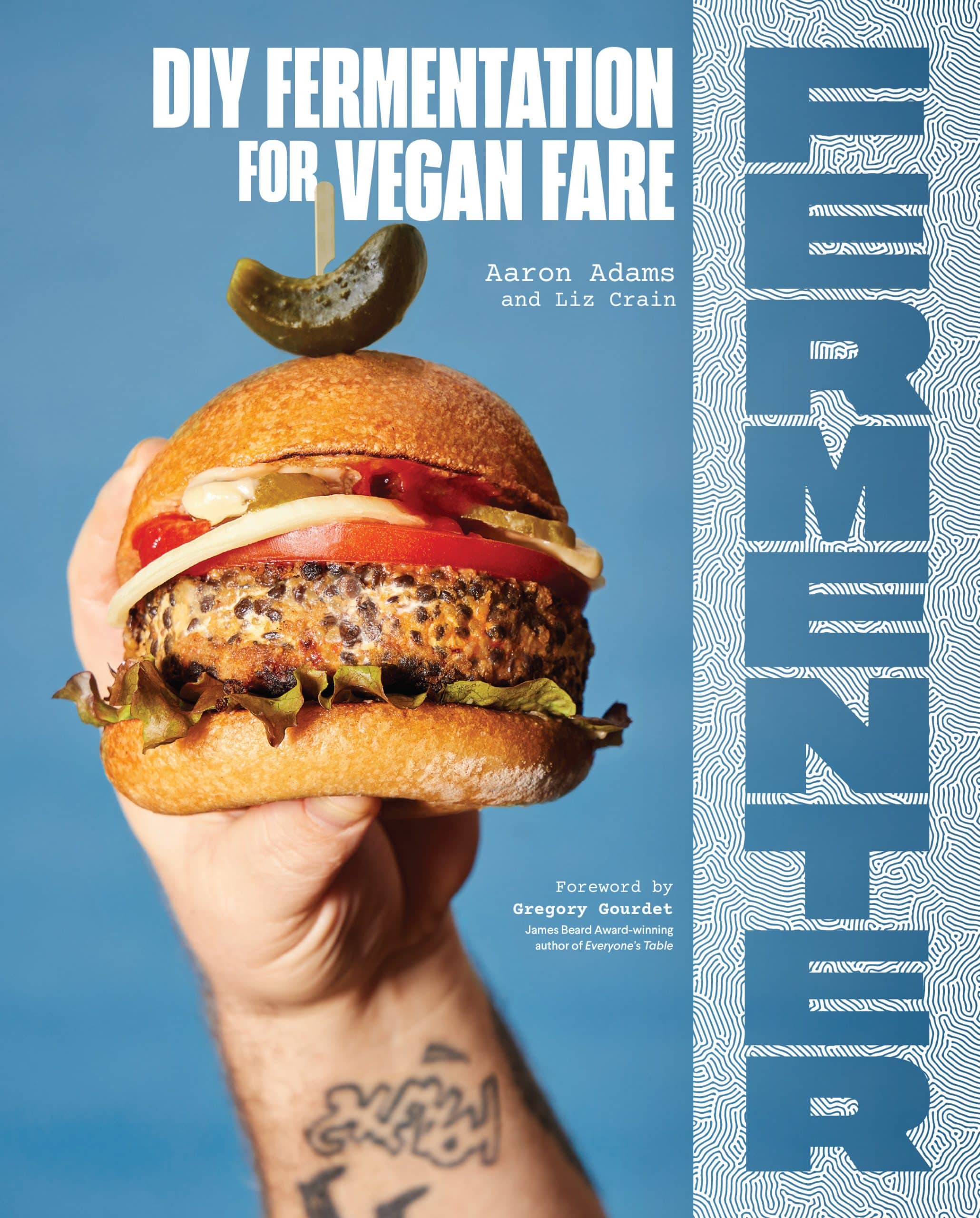 9781632174710 Fermenter: DIY Fermentation for Vegan Fare, Including Recipes for Krauts, Pickles, Koji, Tempeh, Nut- & Seed-Based Cheeses, Fermented Beverages & What to Do with Them