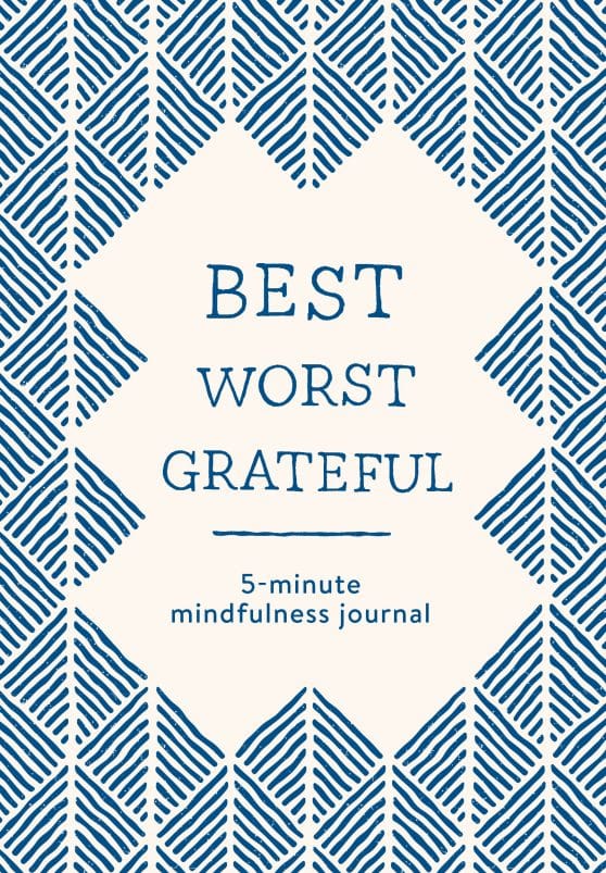 Best Worst Grateful - Herringbone: A Daily 5 Minute Mindfulness Journal to Cultivate Gratitude and Live a Peaceful, Positive, and Happier Life
