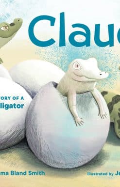The True Story of a White Alligator: Claude
