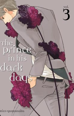 The Prince in His Dark Days 3