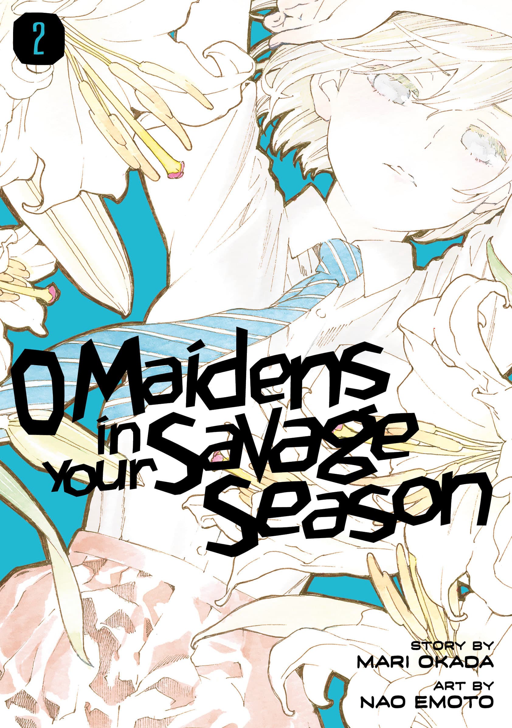9781632368195 O Maidens in Your Savage Season 2