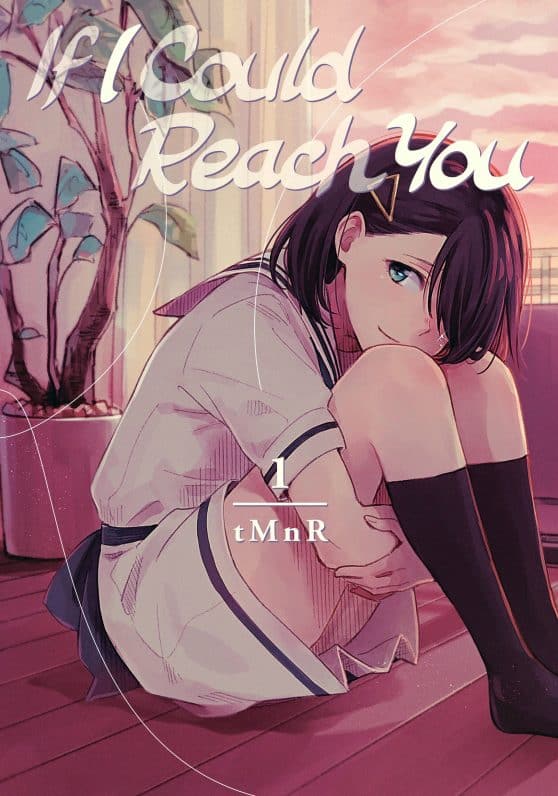 If I Could Reach You 1: