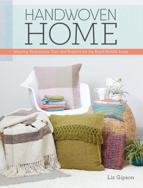 Weaving Techniques, Tips, and Projects for the Rigid-Heddle Loom: Handwoven Home