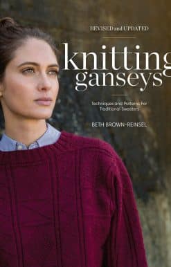 Knitting Ganseys, Revised and Updated: Techniques and Patterns for Traditional Sweaters