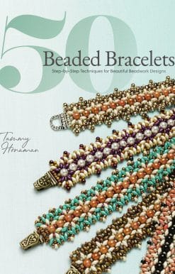 50 Beaded Bracelets: Step-by-Step Techniques for Beautiful Beadwork Designs