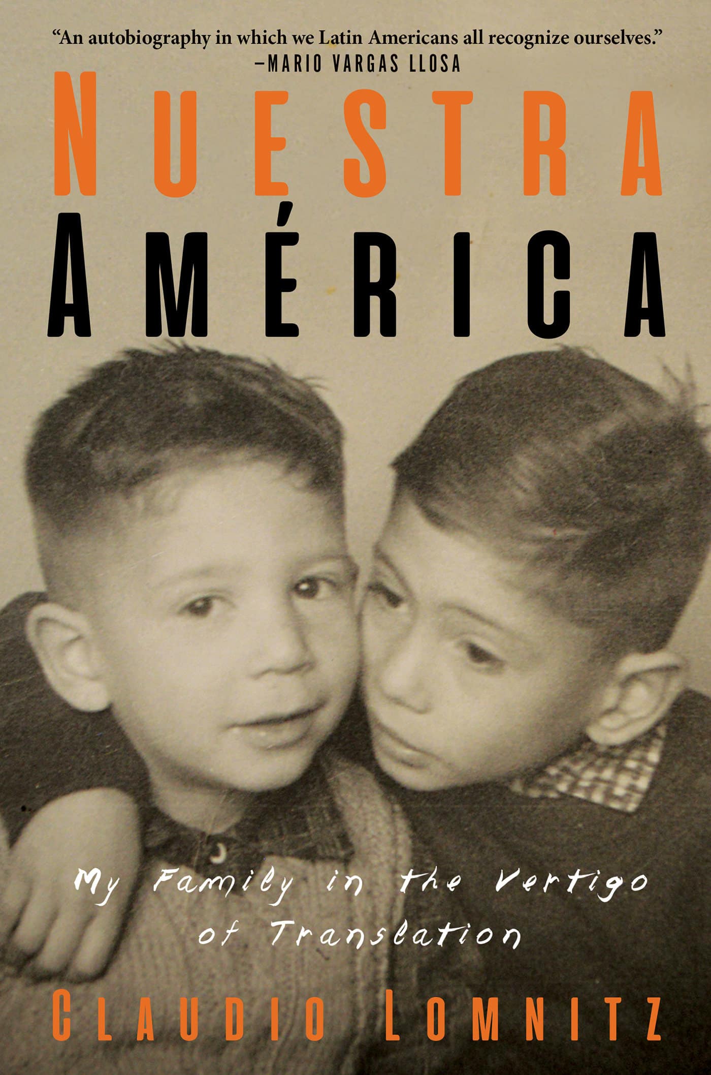 9781635420708 Nuestra América: My Family in the Vertigo of Translation