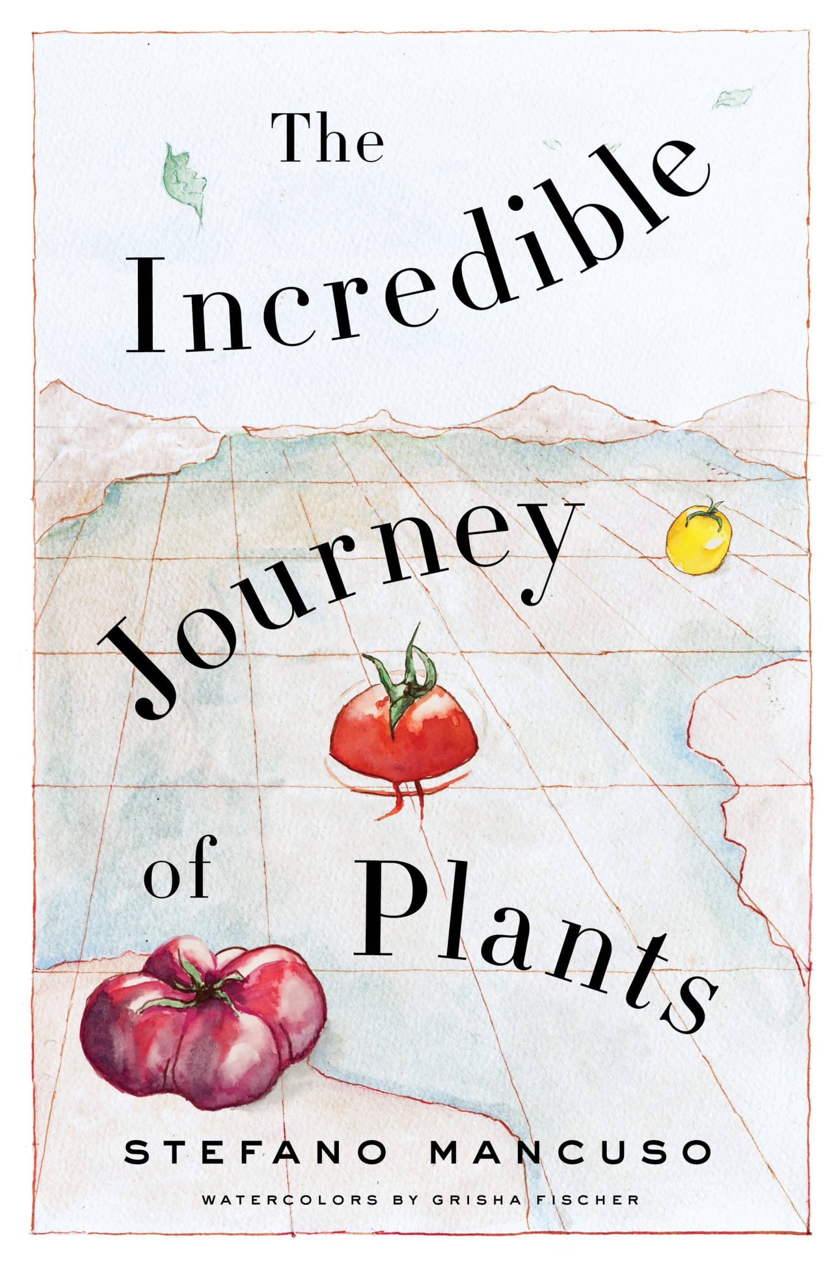 9781635421910 The Incredible Journey of Plants