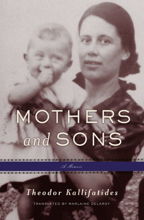 A Memoir: Mothers and Sons