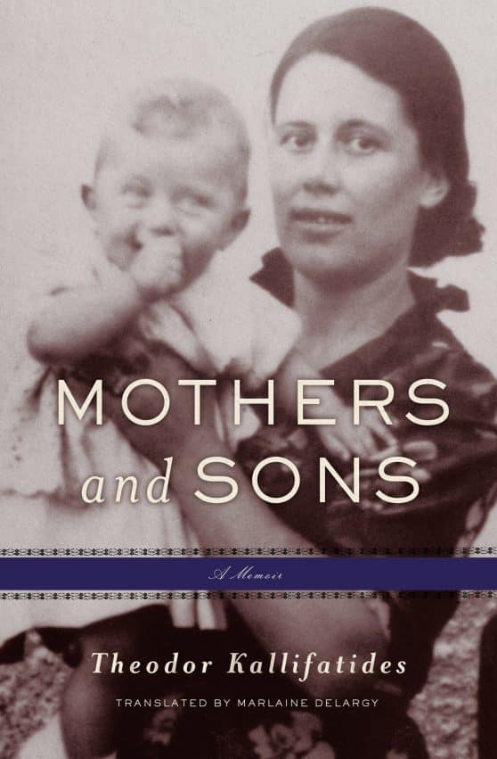 A Memoir: Mothers and Sons