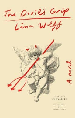 The Devil's Grip: A Novel