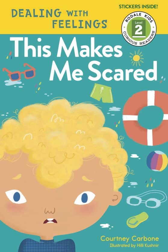 This Makes Me Scared: Dealing with Feelings