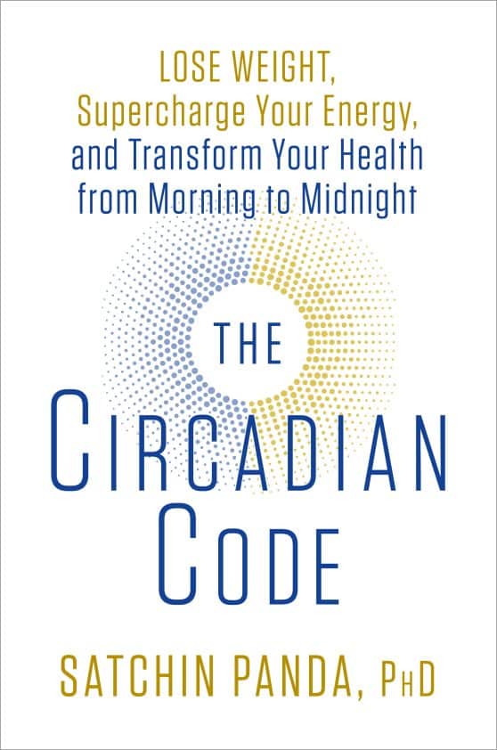 Lose Weight, Supercharge Your Energy, and Transform Your Health from Morning to  Midnight:  Longevity Book: The Circadian Code