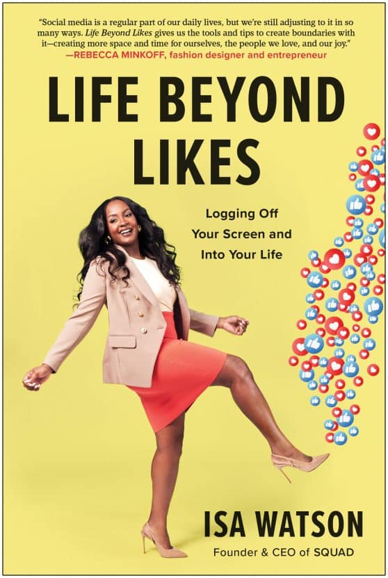 Logging Off Your Screen and Into Your Life: Life Beyond Likes